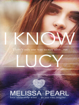cover image of I Know Lucy (The Fugitive Series #1)